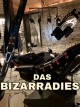 DAS B I Z A R R A D I E S - prickelnd individuell!