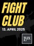 LUX Fight Club